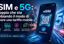 eSIM e 5G: la coppia che sta cambiando il modo di attivare una tariffa mobile